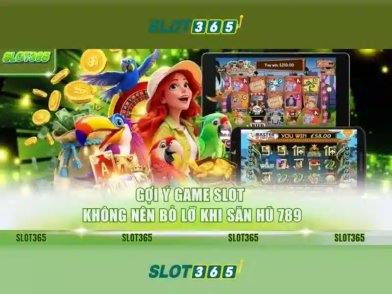Trải Nghiệm Slot365