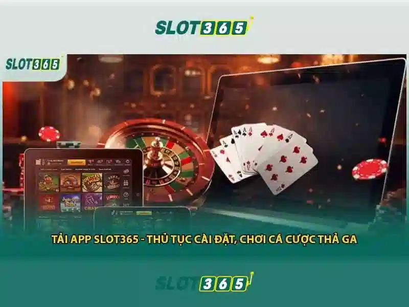 Trải Nghiệm Slot365