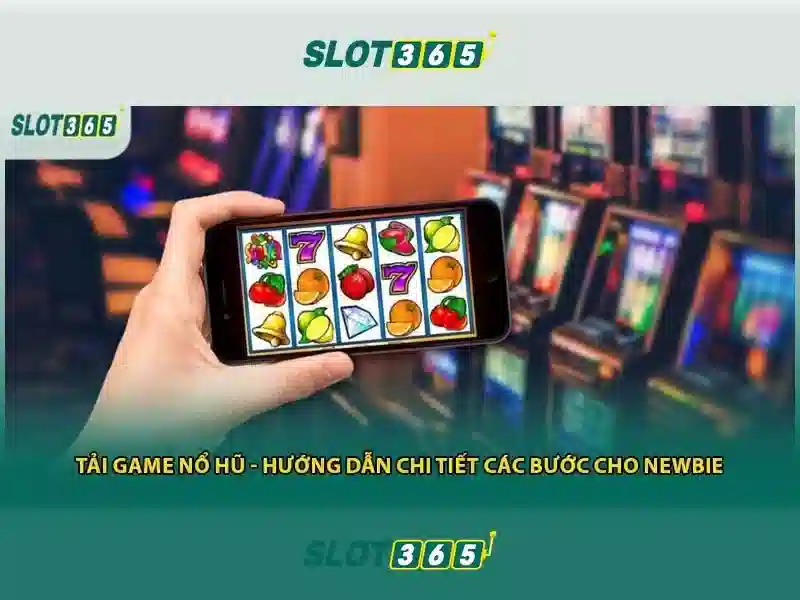 Các Tựa Game Slot Nổi Bật Tại SLOT365