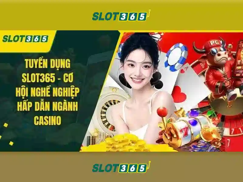 Trải Nghiệm Game Slot 365