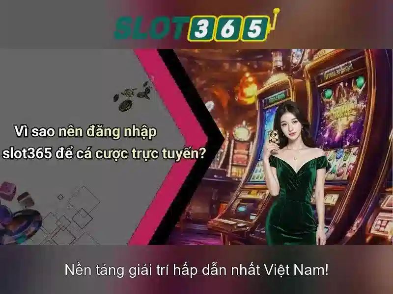 SLOT365 chính thức