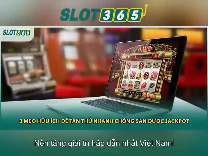 Trải Nghiệm Casino Slot365