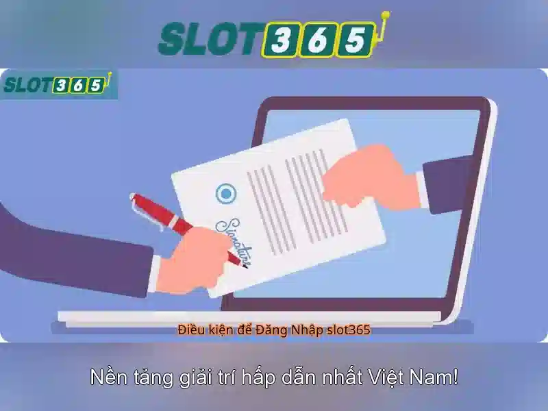 Chiến Lược Chơi Slot365 Hiệu Quả