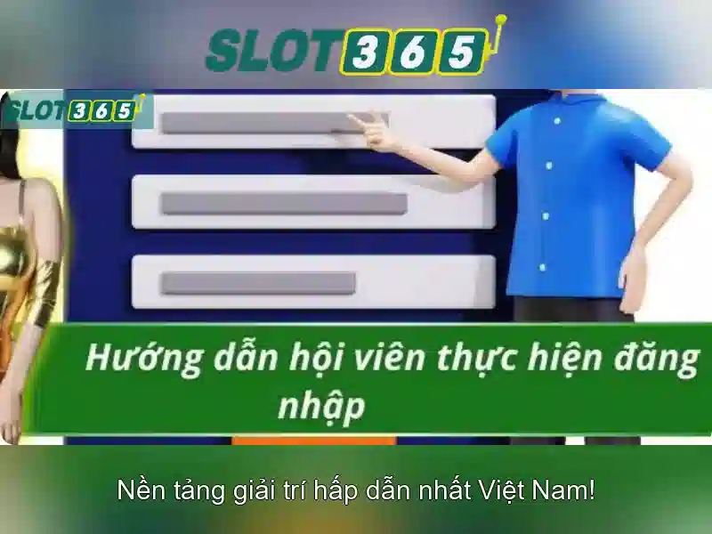 hỗ trợ Slot365