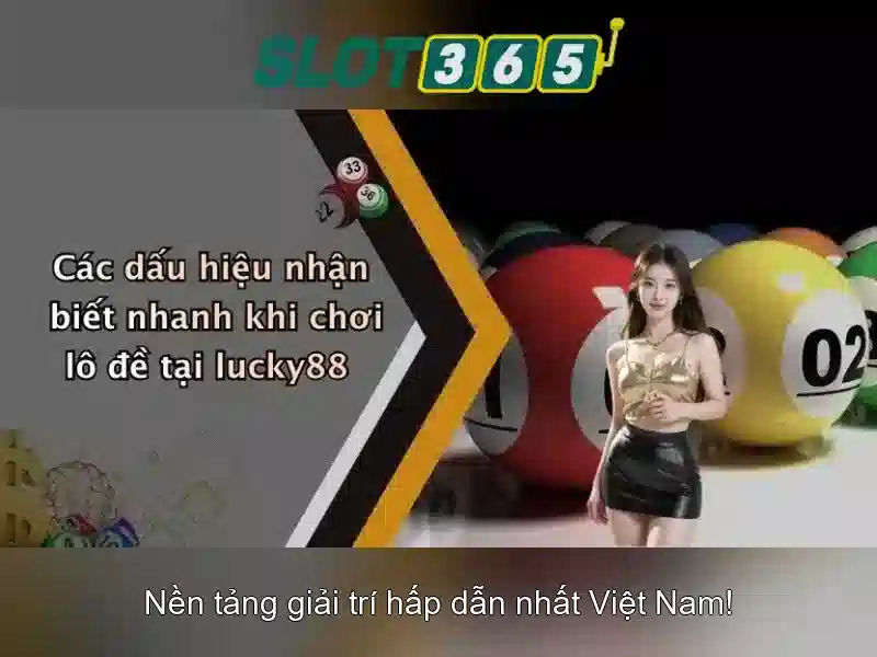 Đa dạng tựa game slot tại SLOT365