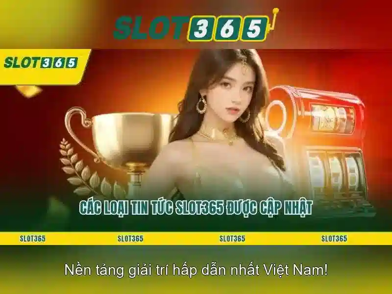 slot365 là gì – Trang Chủ Slot365 Đa Dạng 2026