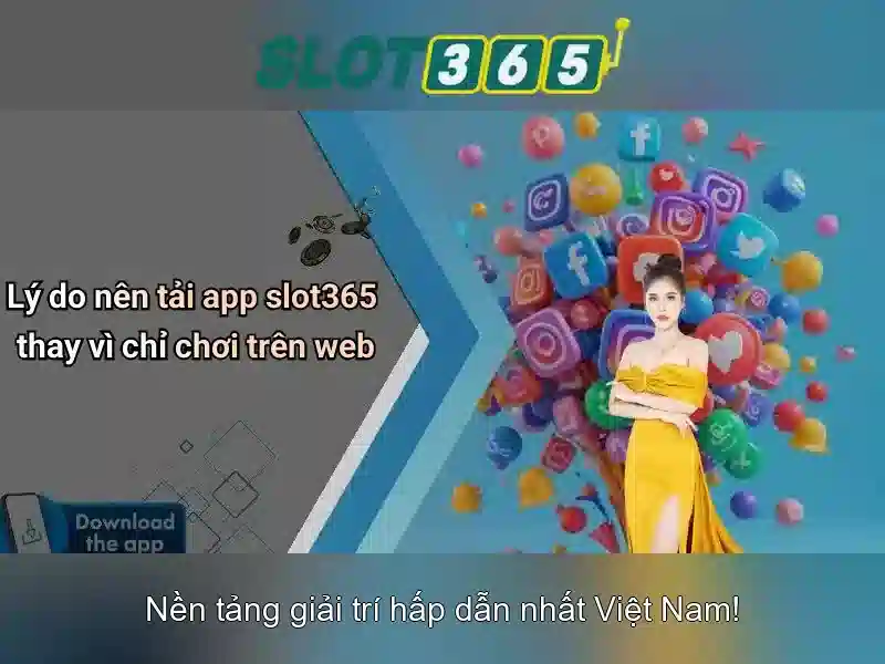 Ưu Điểm Của Slot365