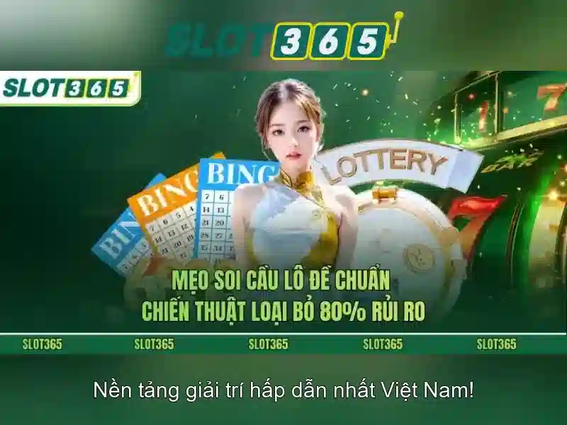 SLOT365 – Trải Nghiệm Cá Cược Đỉnh Cao