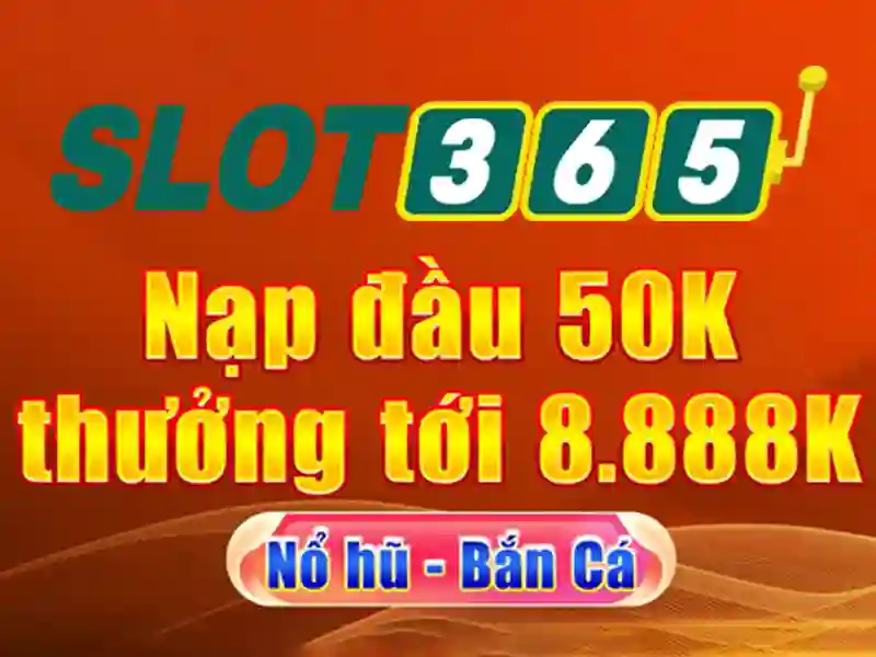 Trải Nghiệm Slot365